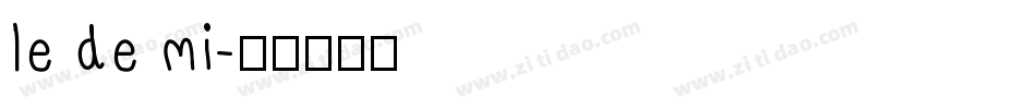 le de mi字体转换